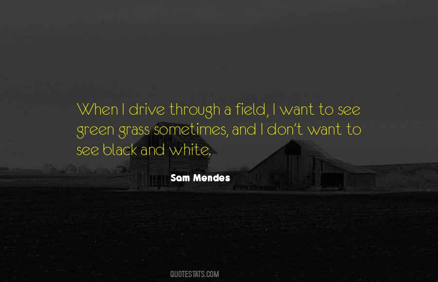 Field Grass Quotes #554539