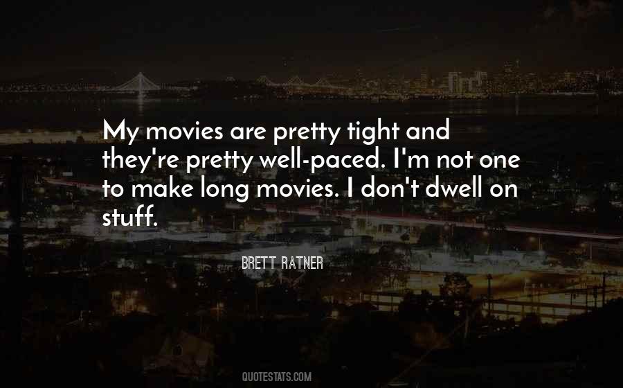 Movies Are Quotes #1391043