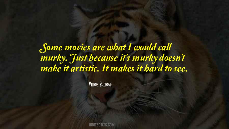 Movies Are Quotes #978218