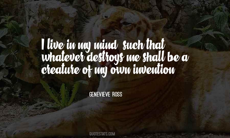 I Live In My Mind Quotes #418724