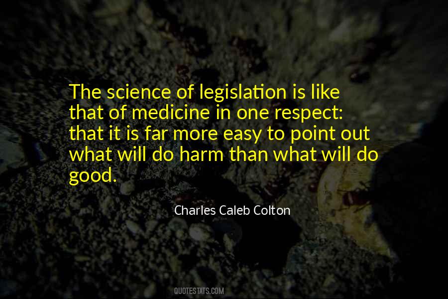 More Harm Than Good Quotes #955325