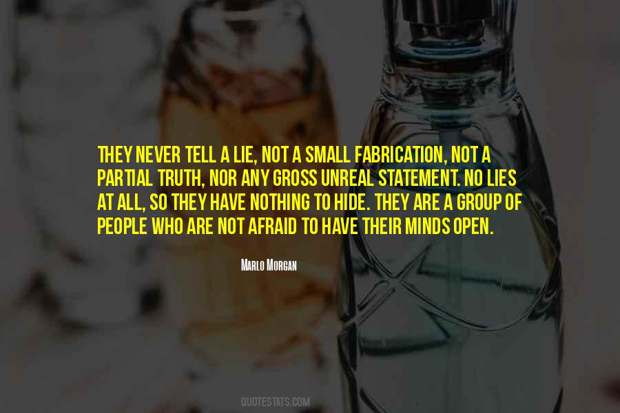 Afraid To Tell The Truth Quotes #117870