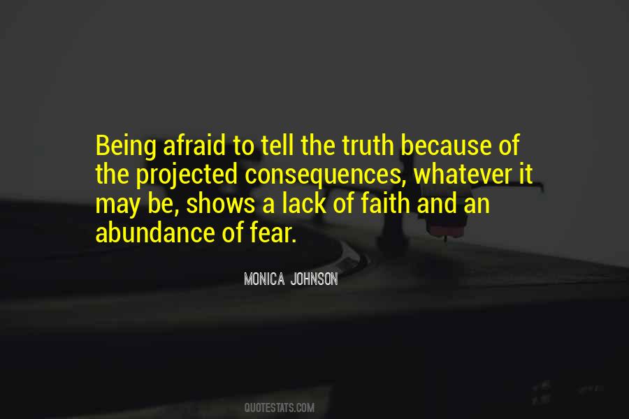 Afraid To Tell The Truth Quotes #1848762