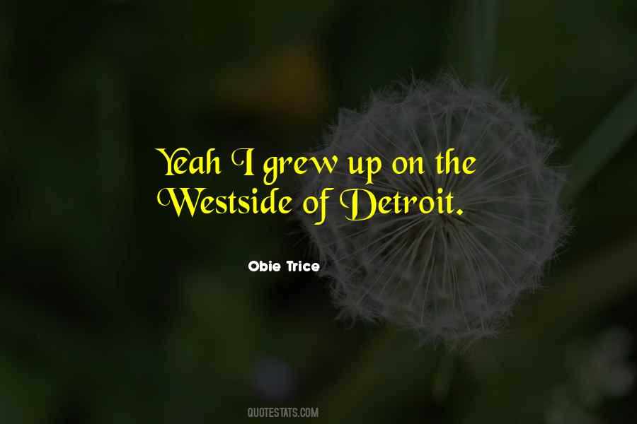 Quotes About The Westside #421099