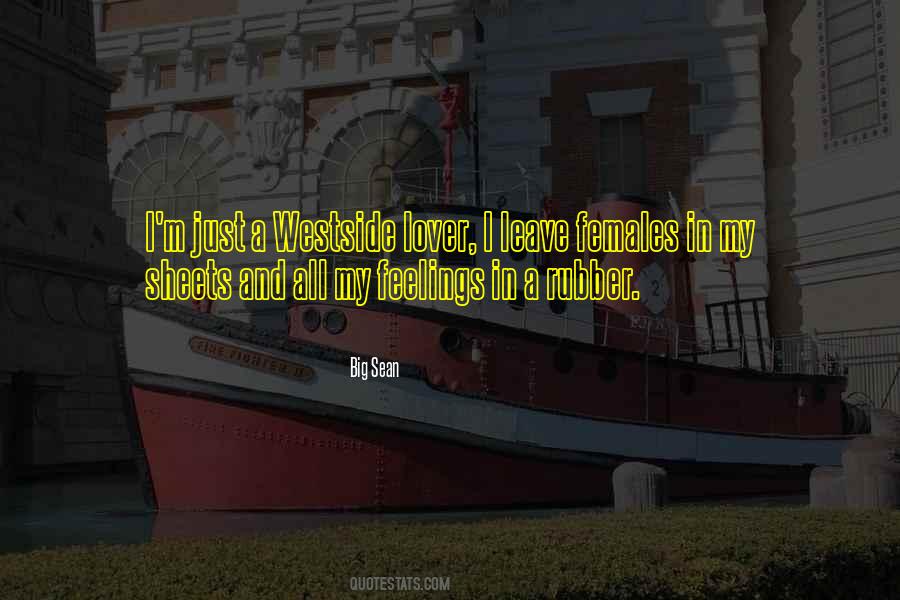 Quotes About The Westside #705419