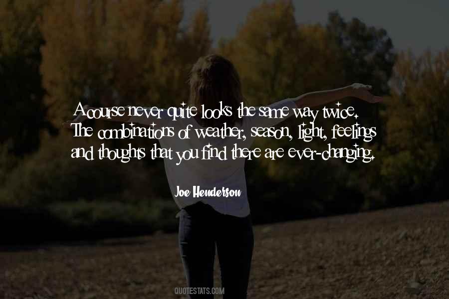 Quotes About Changing Thoughts #1503180