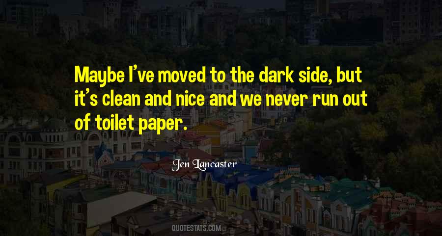 Out Of Toilet Paper Quotes #1337349