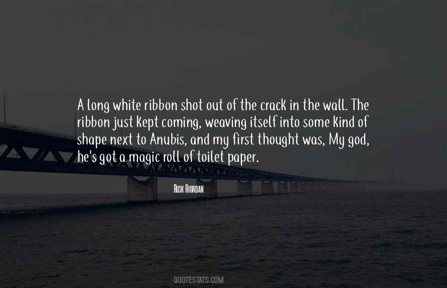 Out Of Toilet Paper Quotes #521472