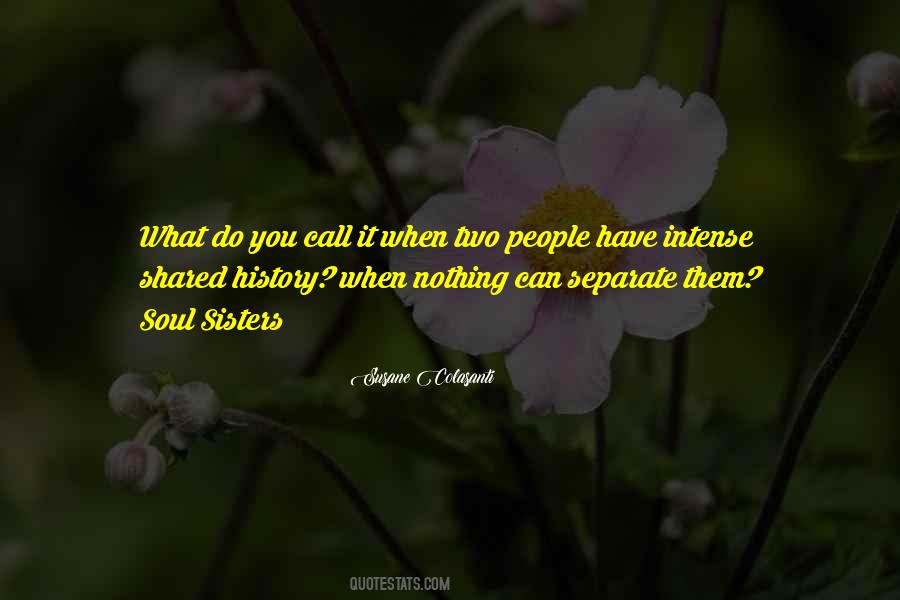Like Sisters Quotes #112648