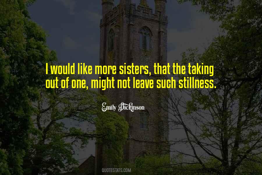 Like Sisters Quotes #909588