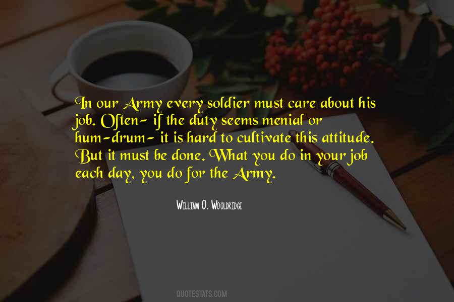 Care About Your Job Quotes #1638450