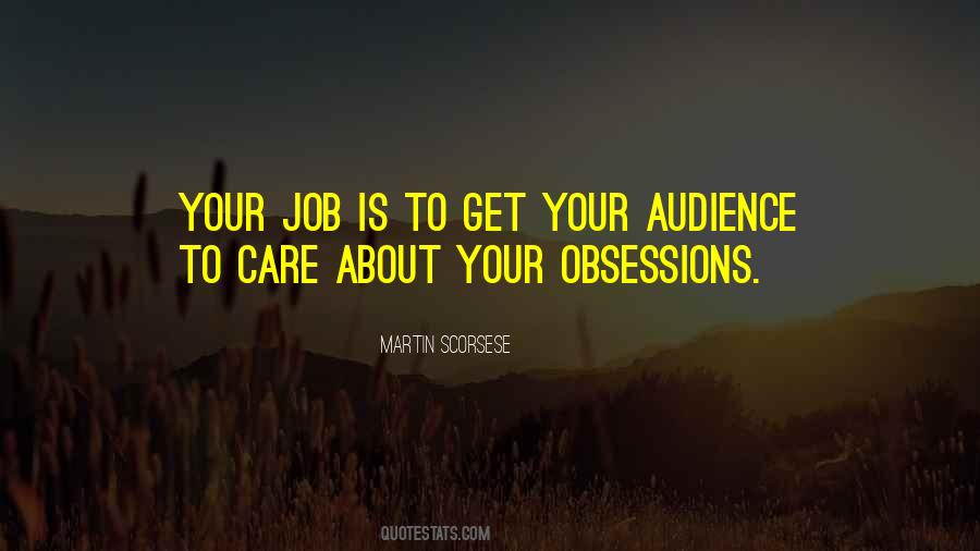 Care About Your Job Quotes #347920
