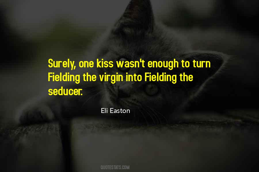 Fielding Quotes #832928