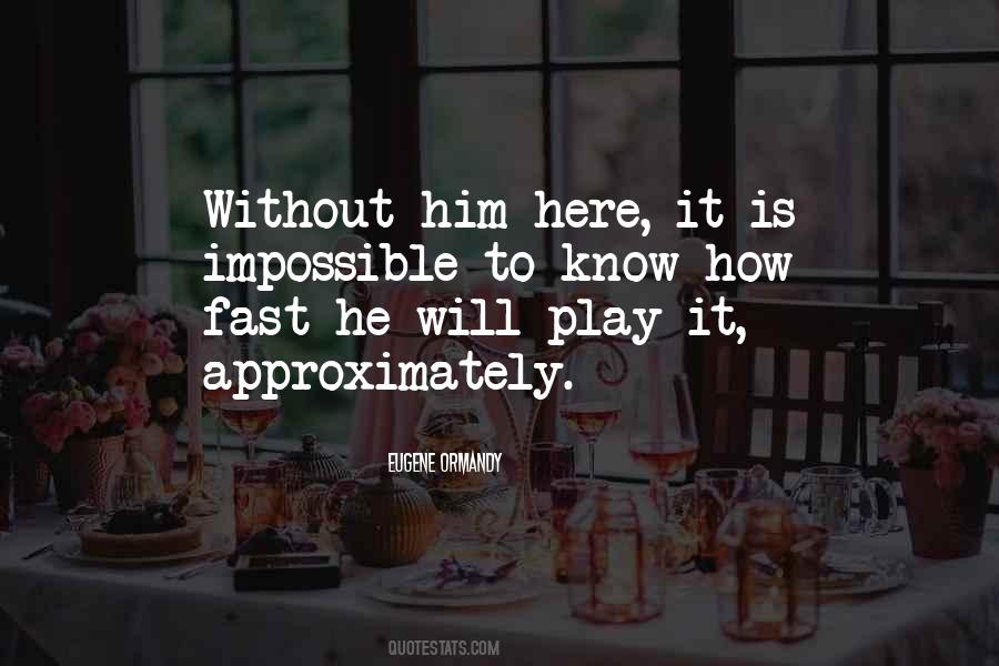 Play Fast Quotes #1132228