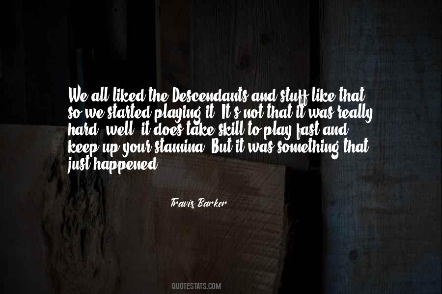 Play Fast Quotes #1290192