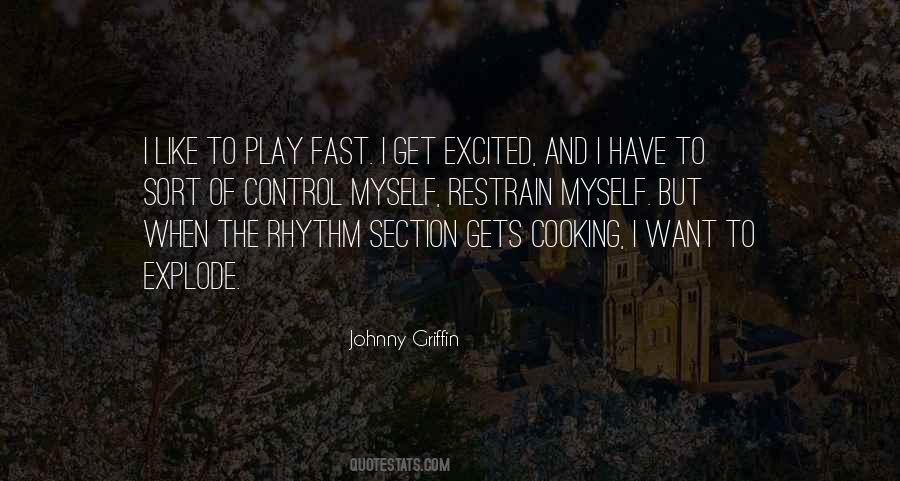Play Fast Quotes #1812558