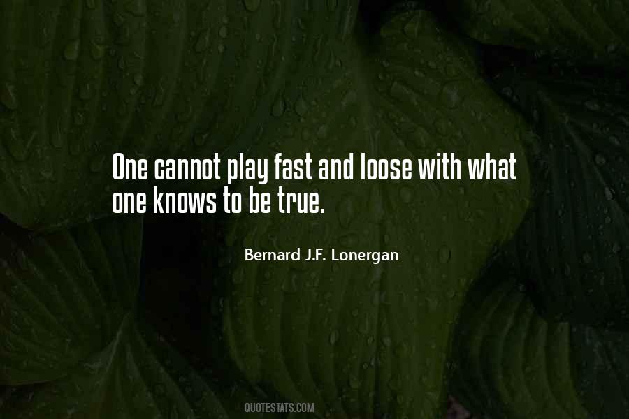 Play Fast Quotes #1825778