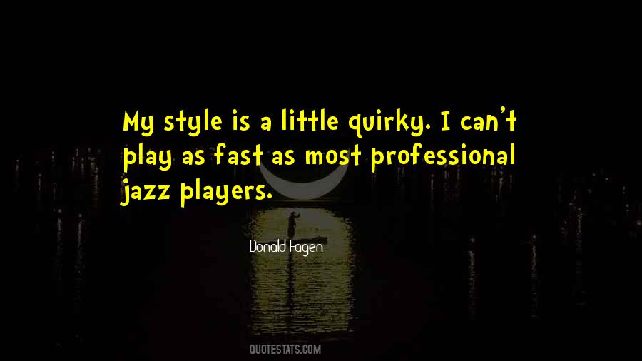 Play Fast Quotes #33287