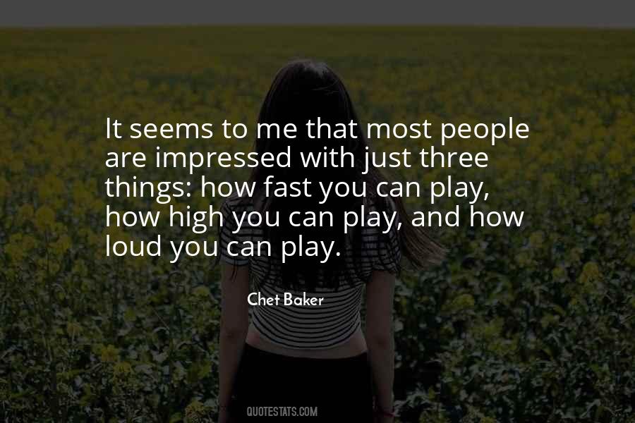 Play Fast Quotes #825472