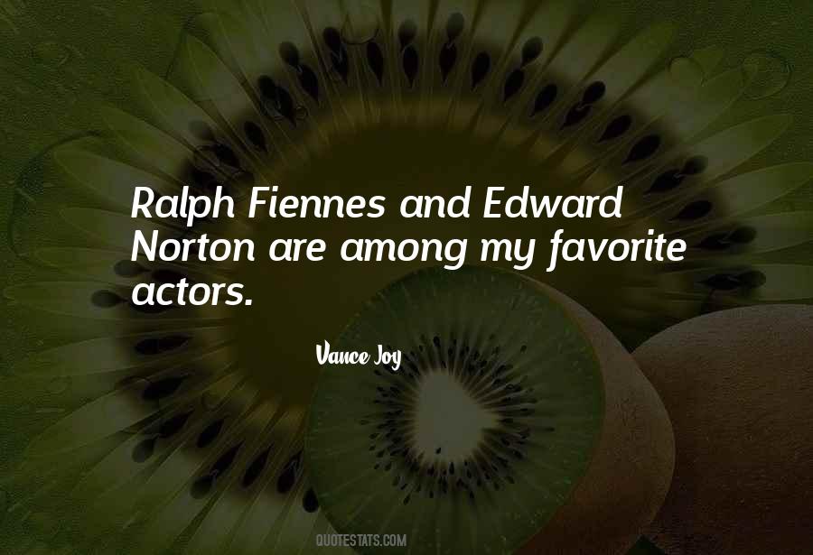 Fiennes Quotes #1846640
