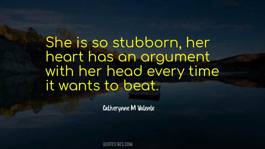 Quotes About Head Versus Heart #55821