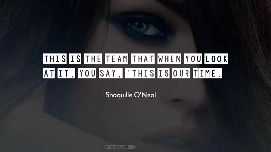 This Is Our Time Quotes #1002982