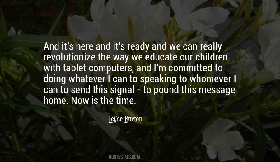 This Is Our Time Quotes #280188