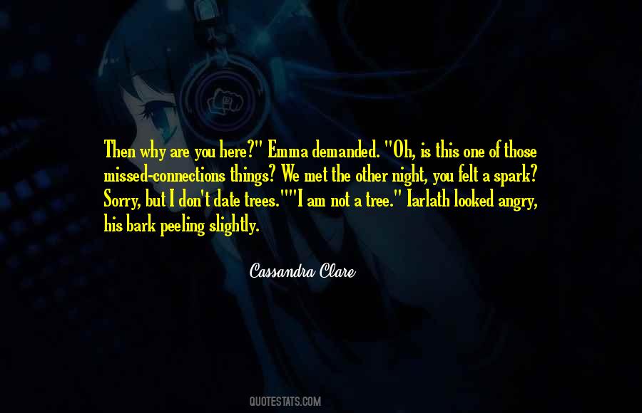 Am Not Angry Quotes #1692653