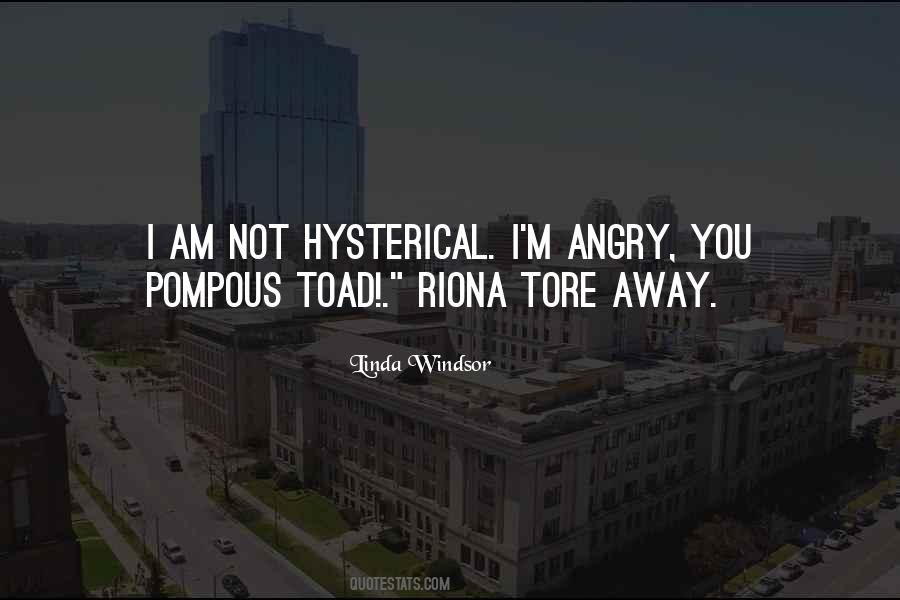 Am Not Angry Quotes #1773080