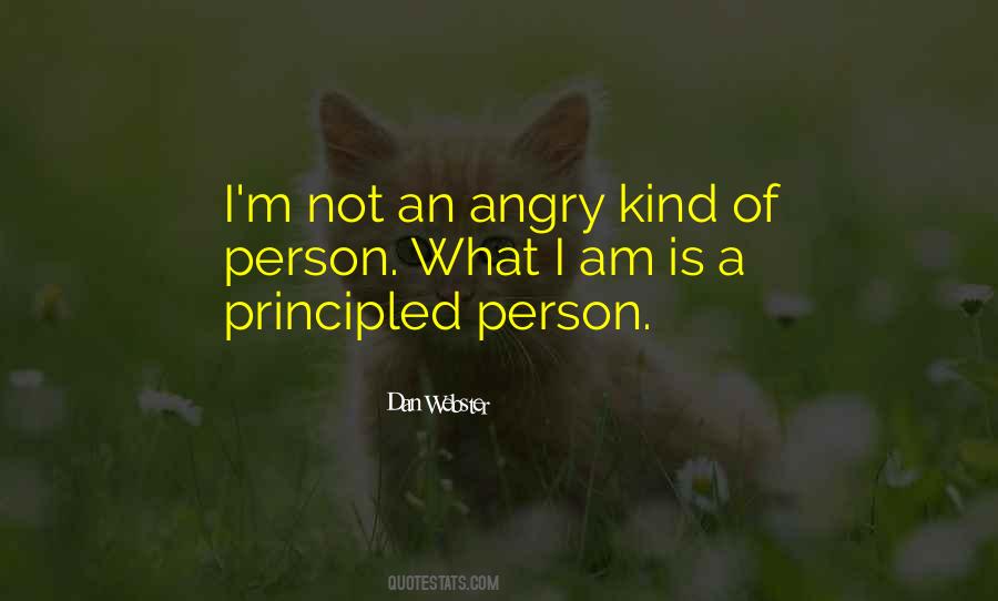 Am Not Angry Quotes #750353