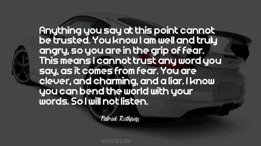 Am Not Angry Quotes #960462