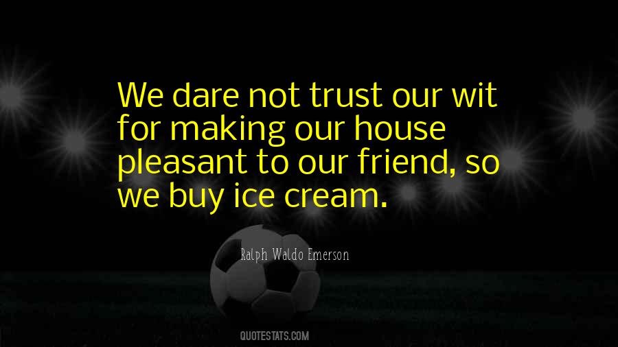 Dare To Be Yourself Quotes #32033