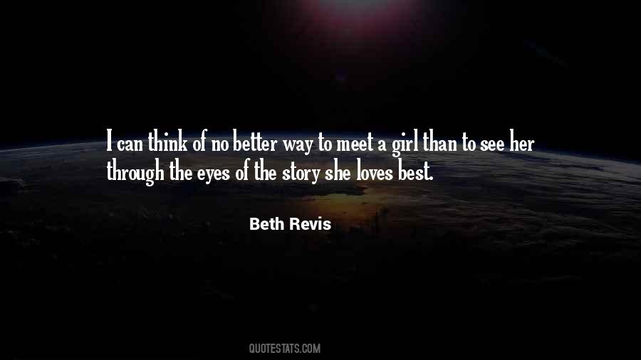 The Way She Loves Quotes #1079740