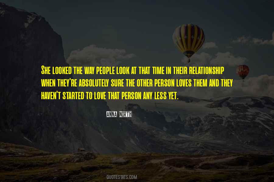The Way She Loves Quotes #1144619