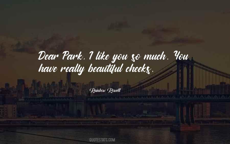 Quotes About Beautiful Cheeks #715376