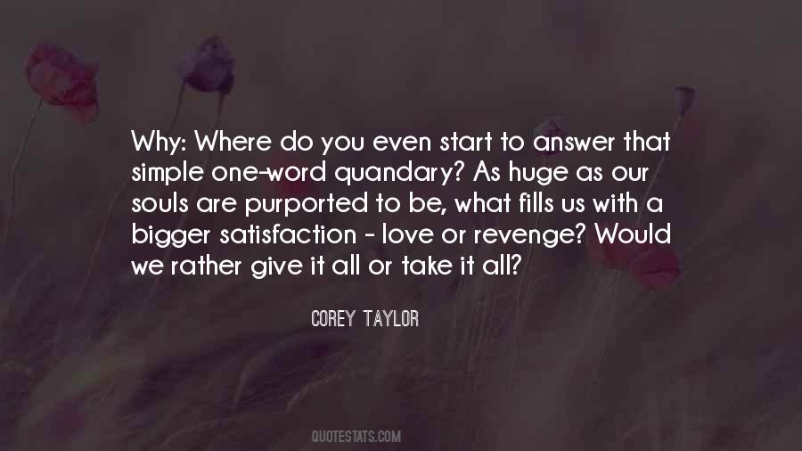 One Word Answer Quotes #1452048