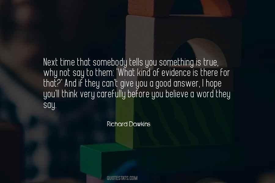 One Word Answer Quotes #1522734