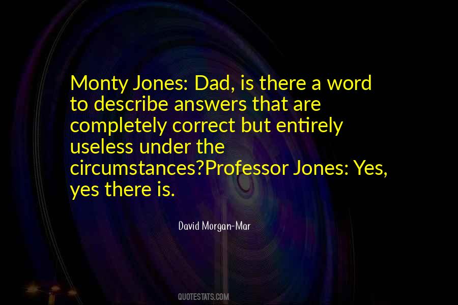 One Word Answer Quotes #578363