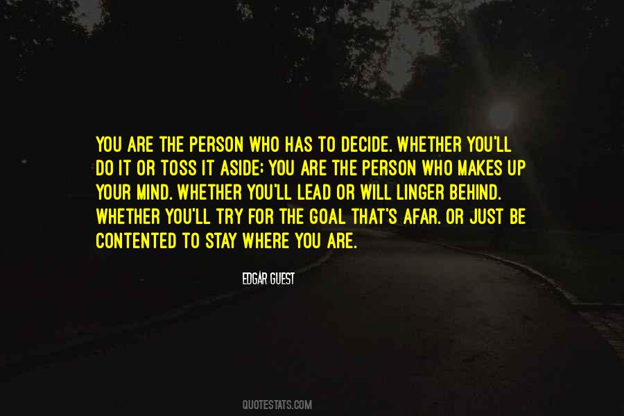 Stay Who You Are Quotes #1283293