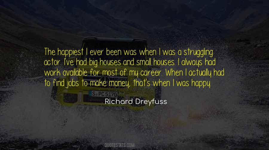 Small Money Quotes #1469866