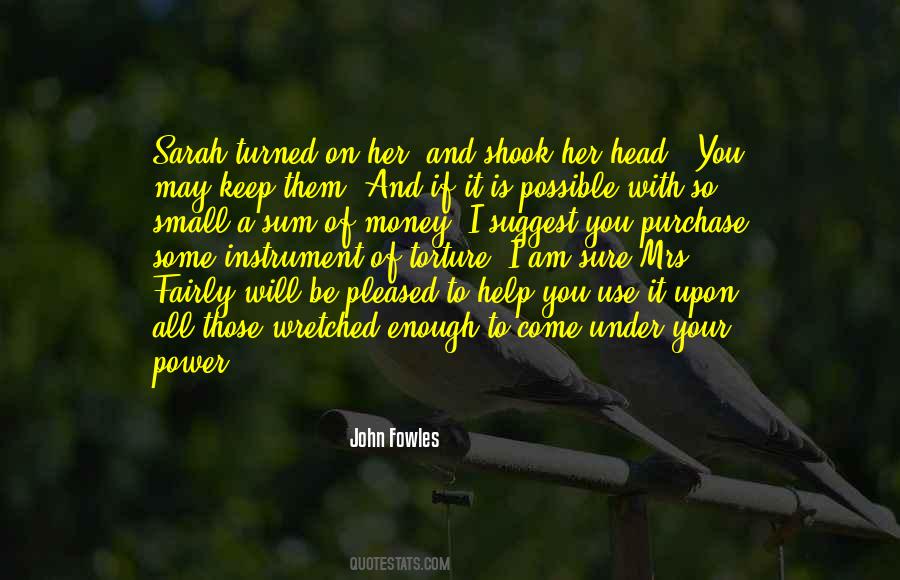 Small Money Quotes #1493996