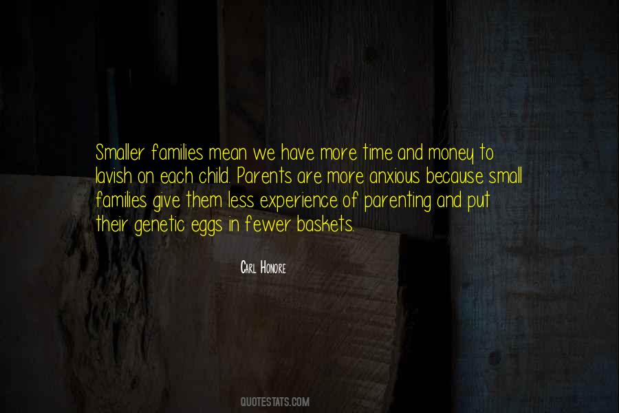 Small Money Quotes #1732714