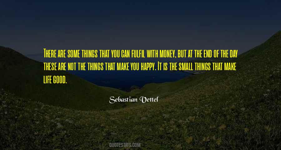 Small Money Quotes #1742210