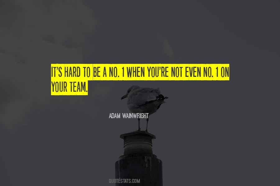 1 Team Quotes #359168