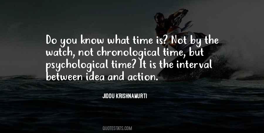 Watch What You Do Quotes #1315379
