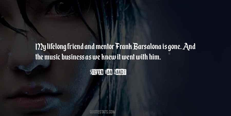 Mentor And Friend Quotes #1100225