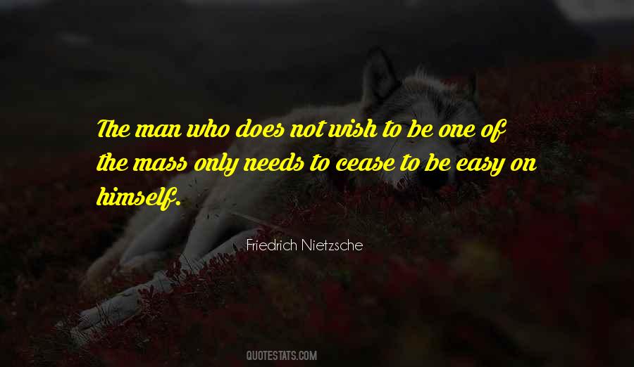 Be Easy Quotes #1339012