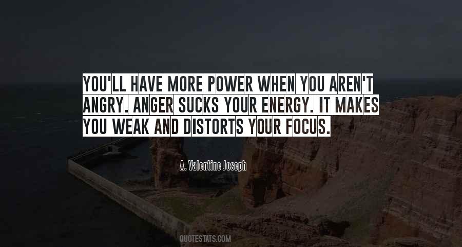 Focus All Of Your Energy Quotes #20123