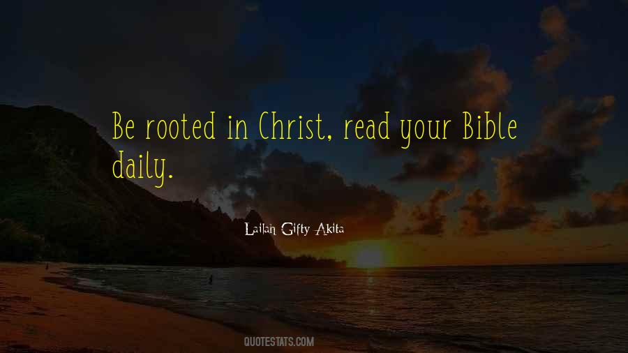 Be Rooted Quotes #1541270
