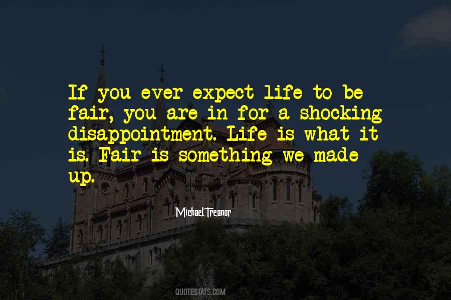 Expect Disappointment Quotes #616771